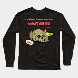 mastodon horros stories Long Sleeve T-Shirt